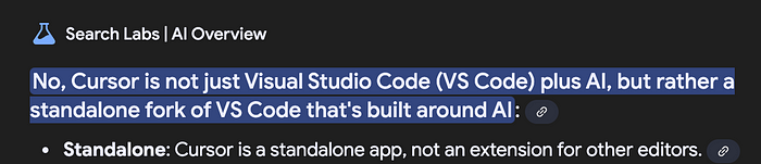 Google AI search result saying Cursor is and is not VS Code + AI